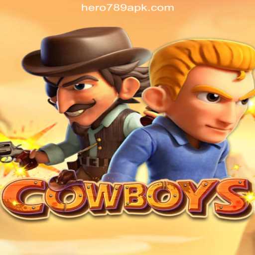 Exploring COWBOYS: The Thrill of the Wild West Meets HERO789.COM Online Casino