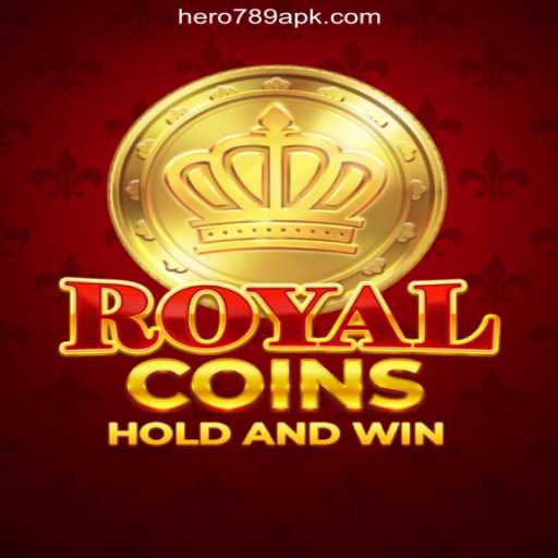 Discover the Exciting World of RoyalCoins at HERO789.COM Online Casino Philippines