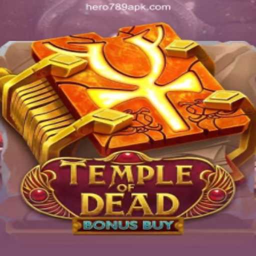 Exploring TempleofDeadBonusBuy: The Thrills of HERO789.COM Online Casino Philippines